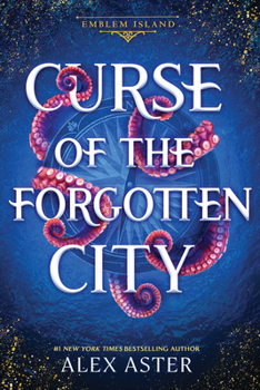 Curse of the Forgotten City - Book #2 of the Emblem Island
