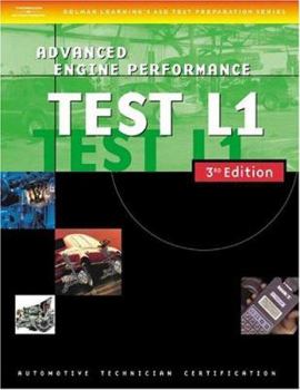 Paperback Automotive ASE Test Preparation Manuals, 3e L1: Advanced Engine Performance Book