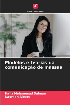 Paperback Modelos e teorias da comunicação de massas [Portuguese] Book