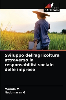 Paperback Sviluppo dell'agricoltura attraverso la responsabilità sociale delle imprese [Italian] Book