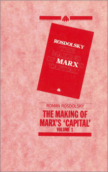 Paperback The Making of Marx's Capital, Volume 1 Book