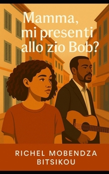 Paperback Mamma mi presenti allo zio Bob? [Italian] Book