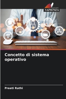 Concetto di sistema operativo (Italian Edition)