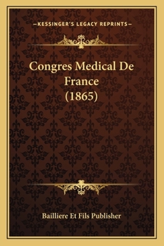 Paperback Congres Medical De France (1865) Book