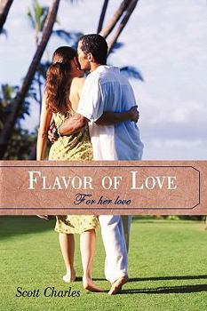 Paperback Flavor of Love: For her love Book