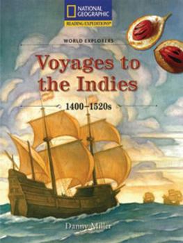 Paperback Reading Expeditions (Social Studies: World Explorers): Voyages to the Indies 1400-1520s Book