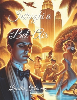 Intrighi a Bel-Air (Italian Edition)