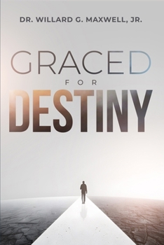 Graced For Destiny