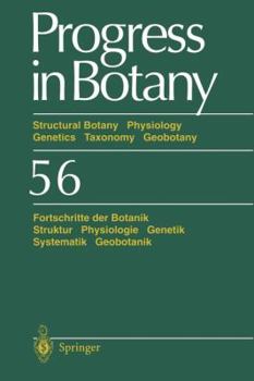 Paperback Progress in Botany: Structural Botany Physiology Genetics Taxonomy Geobotany/Fortschritte Der Botanik Struktur Physiologie Genetik Systema Book