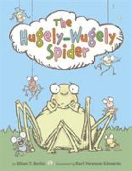 Hardcover The Hugely-Wugely Spider Book