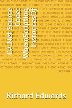 Paperback C#.Net Source Code: WbemScripting InstancesOf Book