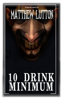 Paperback 10 Drink Minimum. Book