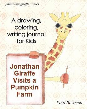 Paperback Jonathan Giraffe Visits a Pumpkin Farm Book