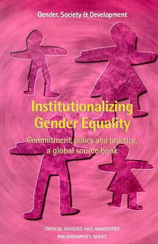 Paperback Institutionalizing Gender Equality Book