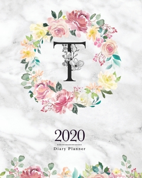 2020 Diary Planner: 8x10 Planner With Watercolor Flowers "T" Monogram On Gray Marble for Woman