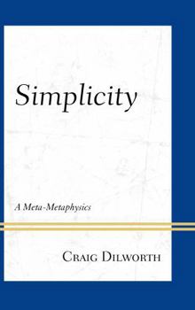 Hardcover Simplicity: A Meta-Metaphysics Book