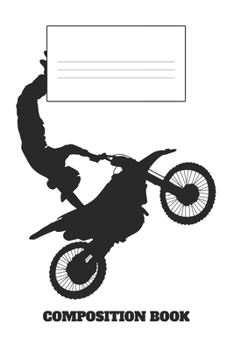 Composition Book: Motorcycle Athlete Composition Book Wide Ruled
