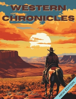 Paperback Western Chronicles: A Western Coloring Experience Book