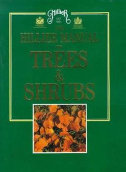 Hardcover The Hillier Manual of Trees & Shrubs Book