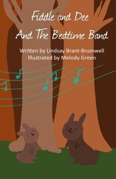 Paperback Fiddle and Dee and the Bedtime Band Book