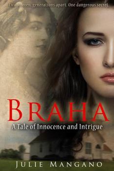 Paperback Braha: A Tale of Innocence & Intrigue Book