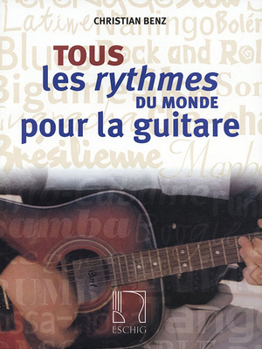 Paperback Tous Les Rythmes Du Monde Pour La Guitare Book