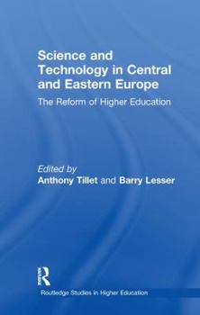 Paperback Science and Technology in Central and Eastern Europe: The Reform of Higher Education Book