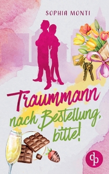 Paperback Traummann nach Bestellung, bitte! [German] Book