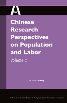 Hardcover Chinese Research Perspectives on Population and Labor, Volume 1 Book
