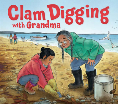 Hardcover Clam Digging with Grandma: English Edition Book