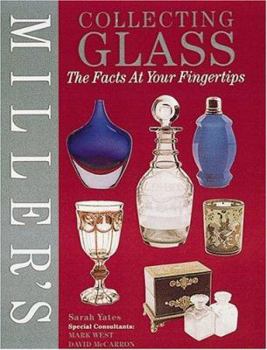 Hardcover Collecting Glass: The Facts at Your Fingertips Book