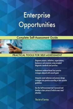 Paperback Enterprise Opportunities Complete Self-Assessment Guide Book