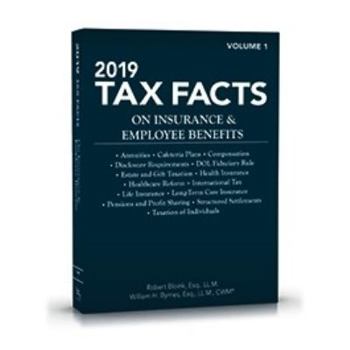 Paperback 2019 Tax Facts on Insurance & Employee Benefits, Vol 1 & 2 Book