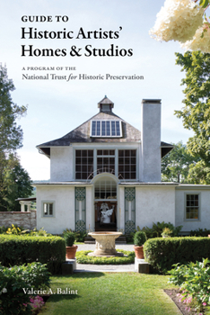 Paperback Historic Artists' Homes and Studios: A Guide Book