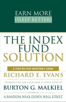 Paperback The Index Fund Solution: A Step-By-Step Investor's Guide Book