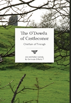 Hardcover The O'Dowda of Castleconor Book