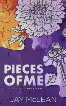 Pieces of Me (Alternate Cover) (Pieces Duet - Book #2 of the Pieces Duet