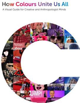 Paperback Identity Colour Codes: How Colours Unite Us All Book