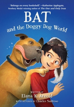 Hardcover Bat and the Doggy Dog World Book