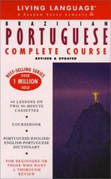 Paperback Basic Portuguese (Brazilian) Complete Course: Cassette/Book Package (LL(R) Complete Basic Courses) (Portuguese and English Edition) [Portuguese] Book