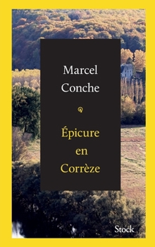 Paperback Epicure En Correze = Epicure En Corra]ze [French] Book