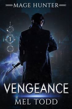 Paperback Vengeance (Mage Hunter) Book