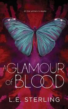 Paperback A Glamour of Blood Book