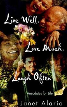 Paperback Live Well, Love Much, Laugh Often Book