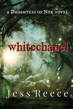 Paperback Whitechapel: A Daughters of Nyx Novel Book