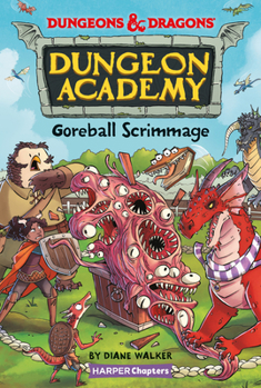 Paperback Dungeons & Dragons: Goreball Scrimmage Book