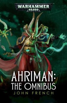 Ahriman: The Omnibus - Book  of the Ahriman
