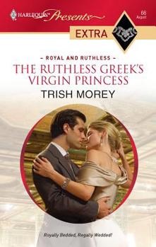 Mass Market Paperback The Ruthless Greek's Virgin Princess Book