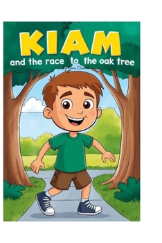 Kiam and the Race to the Oak Tree