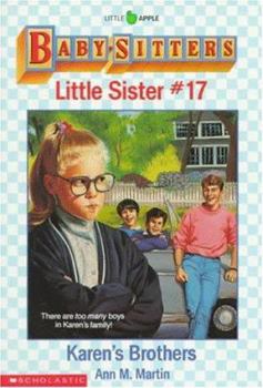 Karen's Brothers (Baby-Sitters Little Sister, 17) - Book #17 of the Baby-Sitters Little Sister